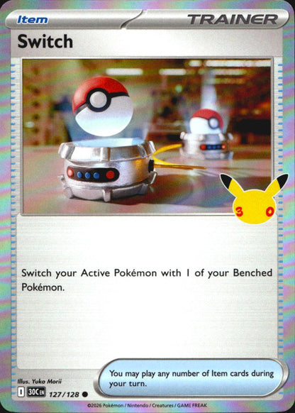 Switch 127/128 ME: 30th Celebration Common Pokemon Holo Near Mint