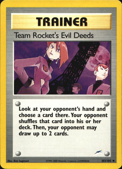 Team Rocket's Evil Deeds 103/105 Uncommon Neo Destiny Pokemon Near Mint