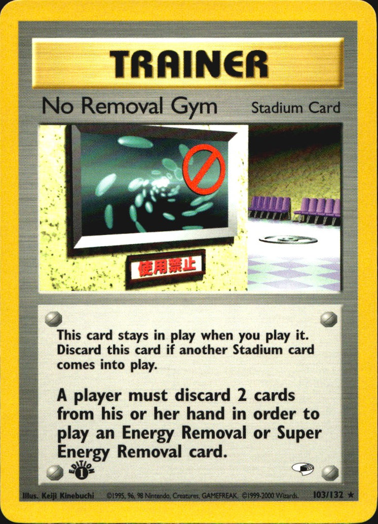 No Removal Gym 103/132 Rare Gym Heroes Pokemon 1st Edition Near Mint