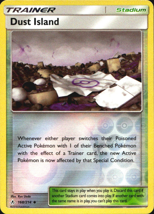 Dust Island 168/214 Uncommon Unbroken Bonds Pokemon Reverse Holo Near Mint