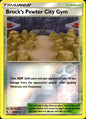 Brock's Pewter City Gym 54/68 Uncommon Hidden Fates Pokemon Reverse Holo NM